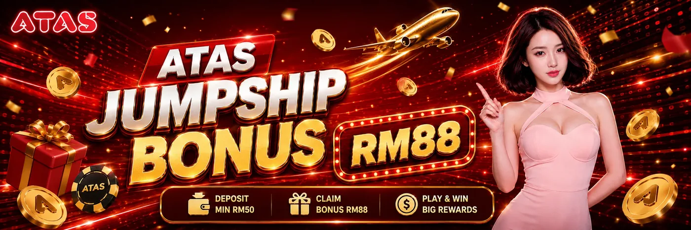ATAS JumpShip Bonus — RM88